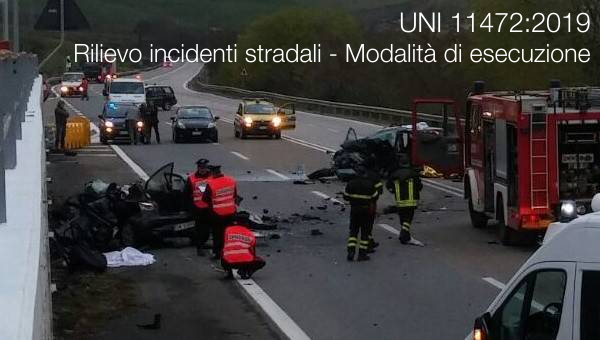UNI 11472 2019 Rilievo incidenti stradali