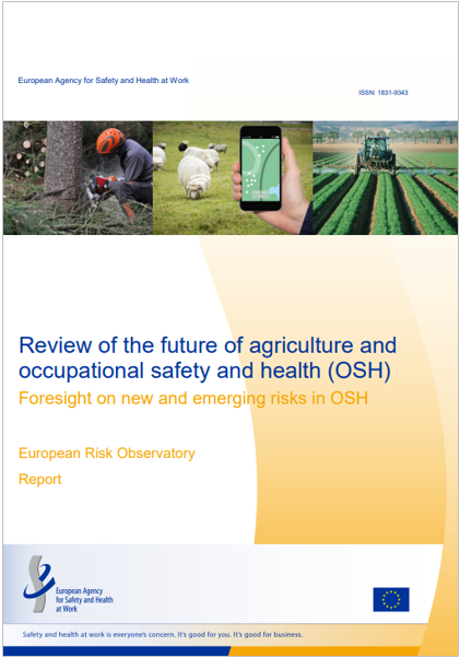 Review of the future of agriculture and  OSH