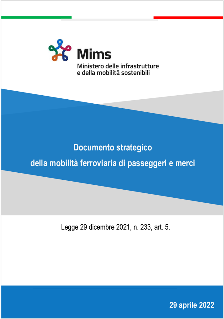 Documento Strategico della Mobilit  Ferroviaria di passeggeri e merci