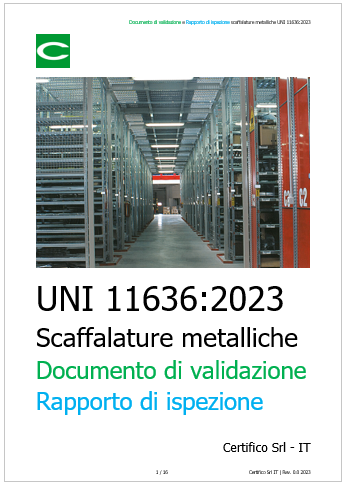 Documento validazione e Rapporto ispezione scaffalature metalliche UNI 11636 2023