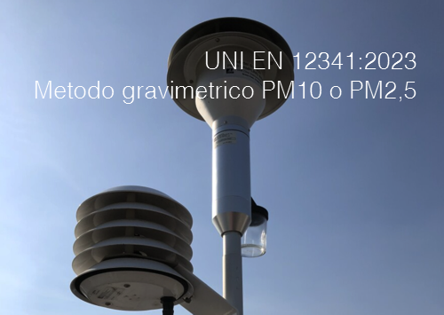 UNI EN 12341 2023   Metodo gravimetrico PM10 o PM2 5
