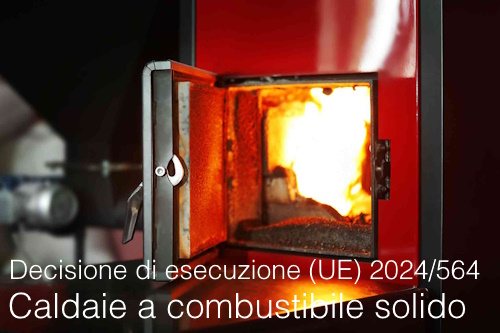 Decisione di esecuzione  UE  2024 564 Caldaie a combustibile solido