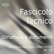 Fascicolo Tecnico Direttiva Macchine