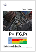 Focus Tecnico Matrice del rischio conforme EN ISO 12100