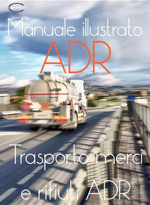 Manuale illustrato Rifiuti ADR 2014