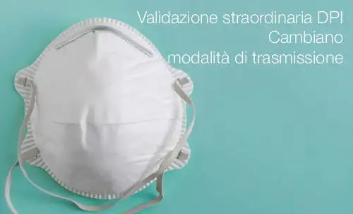 Validazione straordinaria DPI Validazione straordinaria DPI