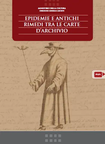 Epidemie e antichi rimedi tra le carte d archivio Epidemie e antichi rimedi tra le carte d archivio
