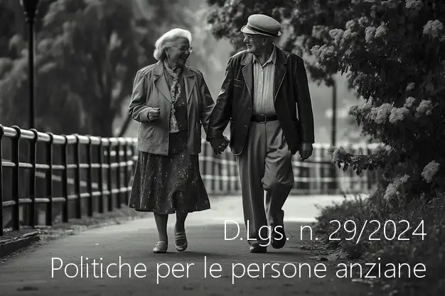 D Lgs n 29 2024 Politiche per le persone anziane D Lgs n 29 2024 Politiche per le persone anziane