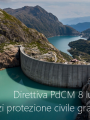 Direttiva PdCM 8 luglio 2014   Indirizzi protezione civile grandi dighe