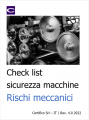 Check List Sicurezza macchine Rischi meccanici (P. 2)