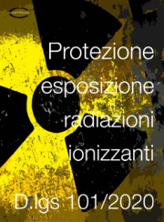 Decreto Legislativo 31 Luglio 2020 n. 101 | Radiazioni ionizzanti Decreto Legislativo 31 Luglio 2020 n. 101 | Radiazioni ionizzanti