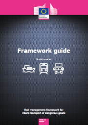 Risk management framework for inland transport of dangerous goods