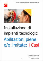 D.M. 37/2008 - Installazione di impianti tecnologici - Abilitazioni piene e/o limitate