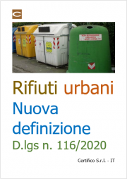 Rifiuti urbani: nuova definizione D.lgs n. 116/2020 Rifiuti urbani: nuova definizione D.lgs n. 116/2020