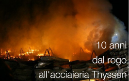 10 anni dal rogo all'acciaieria Thyssen