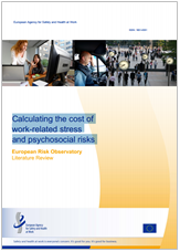 Calculating the cost of work-related stress and psychosocial risks