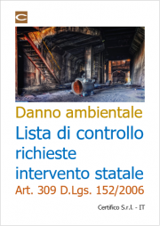 Danno ambientale: nuovo modello richieste di intervento statale Danno ambientale: nuovo modello richieste di intervento statale