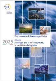 Strategie per le infrastrutture, la mobilità e la logistica Strategie per le infrastrutture, la mobilità e la logistica