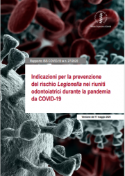 Indicazioni prevenzione del rischio Legionella nei riuniti odontoiatrici Indicazioni prevenzione del rischio Legionella nei riuniti odontoiatrici