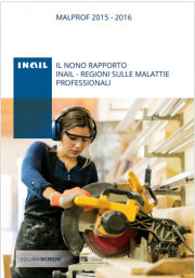Malprof 2015-2016 - IX rapporto Inail - Regioni malattie professionali