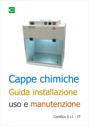 Cappe chimiche: Guida installazione, uso e manutenzione Cappe chimiche: Guida installazione, uso e manutenzione