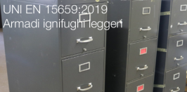 UNI EN 15659:2019 | Armadi ignifughi leggeri UNI EN 15659:2019 | Armadi ignifughi leggeri