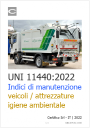 UNI 11440 / Indici di manutenzione veicoli ed attrezzature igiene ambientale