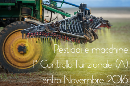 Pesticidi: Formazione operatori e Ispezione macchine applicazione Pesticidi: Formazione operatori e Ispezione macchine applicazione