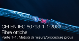 CEI EN IEC 60793-1-1:2023 CEI EN IEC 60793-1-1:2023