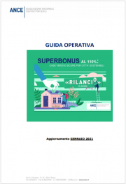 Guida operativa ANCE | Superbonus 110% Guida operativa ANCE | Superbonus 110%