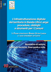 Infrastrutturazione digitale del territorio in banda Ultra Larga