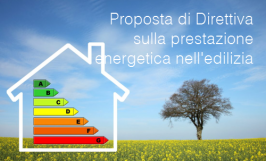 Proposta di Direttiva sulla prestazione energetica nell'edilizia Proposta di Direttiva sulla prestazione energetica nell'edilizia
