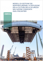 Inail-Fincantieri - Modelli di gestione dei near miss (MGNM) 