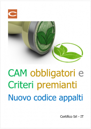 CAM obbligatori e Criteri premianti / Nuovo codice appalti