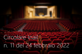 Circolare Inail n. 11 del 24 febbraio 2022