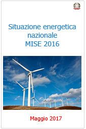 Situazione energetica nazionale MISE 2016