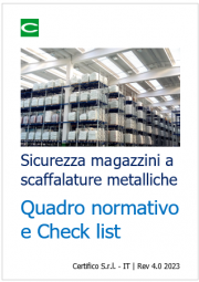 Sicurezza magazzini a scaffalature metalliche: Quadro normativo e Check list