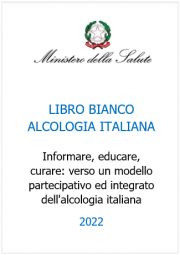 Libro Bianco alcologia italiana 2022 Libro Bianco alcologia italiana 2022