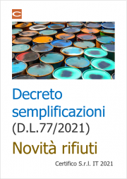 Decreto semplificazioni (D.L.77/2021): Novità in tema di rifiuti