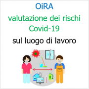OiRA valutazione dei rischi Covid-19 sul luogo di lavoro OiRA valutazione dei rischi Covid-19 sul luogo di lavoro