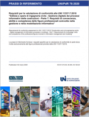 UNI/PdR 78:2020 | Requisiti valutazione di conformità UNI 11337-7:2018