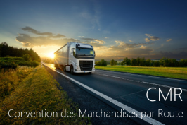 CMR (Convention des Marchandises par Route)