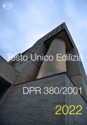 D.P.R. 380/2001 Testo Unico Edilizia | Consolidato 2022
