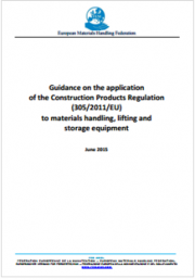 Application of the Construction Products Regulation to materials handling, lifting and storage equipment