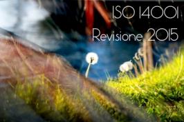 ISO 14001 Sistemi di Gestione Ambientale Rev. 2015: il 16 Settembre