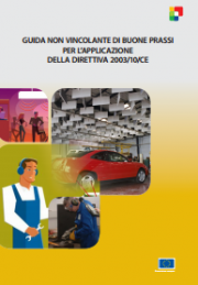 Guida Direttiva 2003/10/CE Rischio Rumore - Ed. 2009 Guida Direttiva 2003/10/CE Rischio Rumore - Ed. 2009