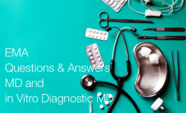 EMA | Questions & Answers MD and In Vitro Diagnostic MD EMA | Questions & Answers MD and In Vitro Diagnostic MD