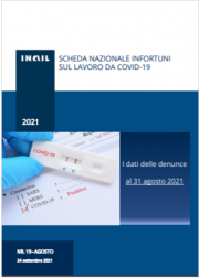 Covid-19 | Contagi sul lavoro denunciati all’INAIL: Schede regionali 31 Agosto 2021 Covid-19 | Contagi sul lavoro denunciati all’INAIL: Schede regionali 31 Agosto 2021