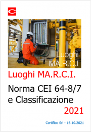 Luoghi MA.R.C.I.: Norma e Classificazione Luoghi MA.R.C.I.: Norma e Classificazione