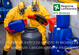 Linee di indirizzo utilizzo in sicurezza sostanze cancerogene e mutagene 